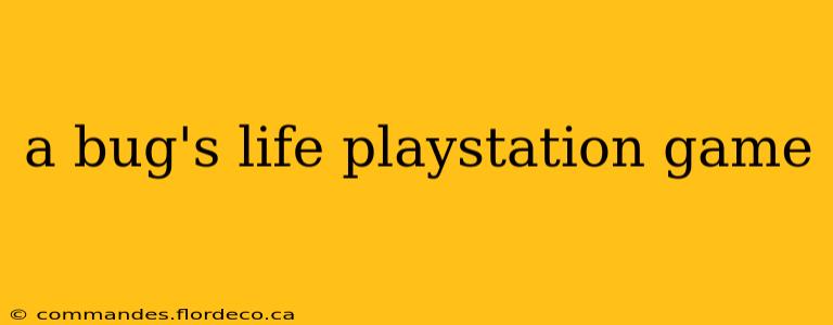 a bug's life playstation game