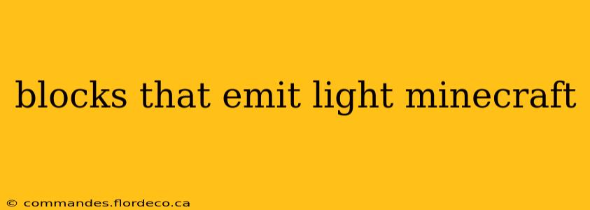 blocks that emit light minecraft
