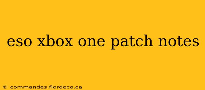 eso xbox one patch notes