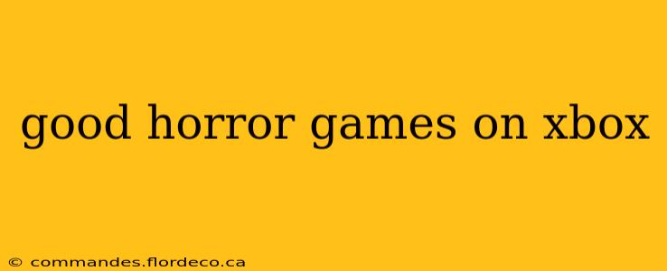 good horror games on xbox