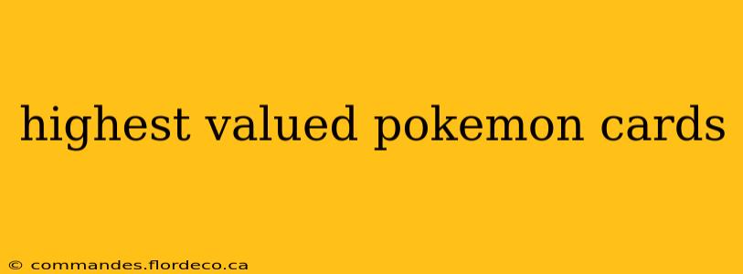 highest valued pokemon cards