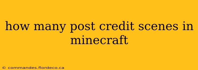 how many post credit scenes in minecraft