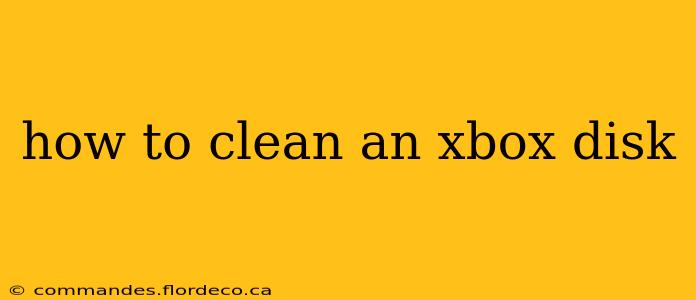 how to clean an xbox disk
