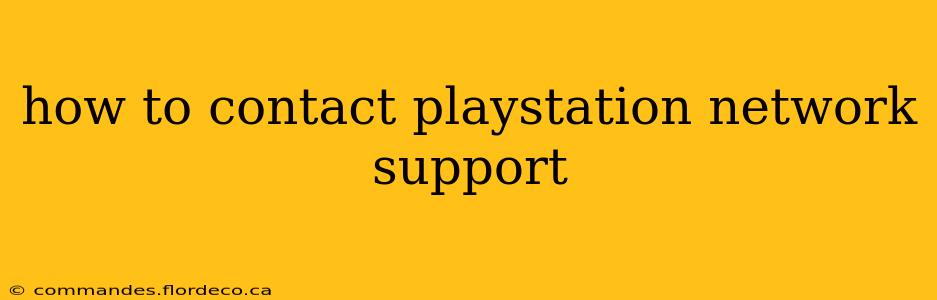 how to contact playstation network support