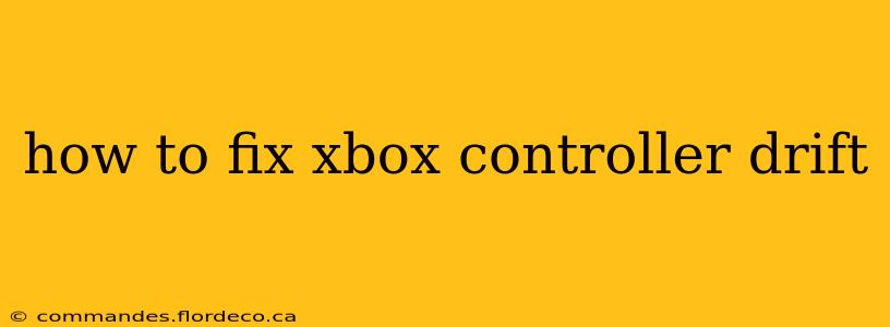 how to fix xbox controller drift