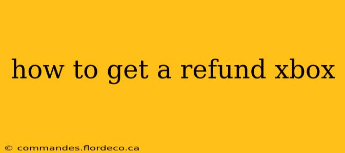 how to get a refund xbox