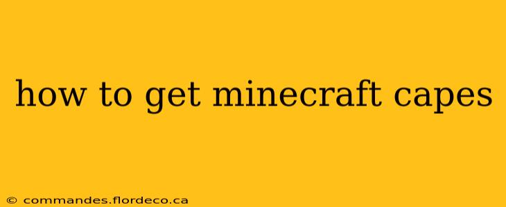 how to get minecraft capes