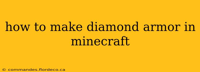 how to make diamond armor in minecraft