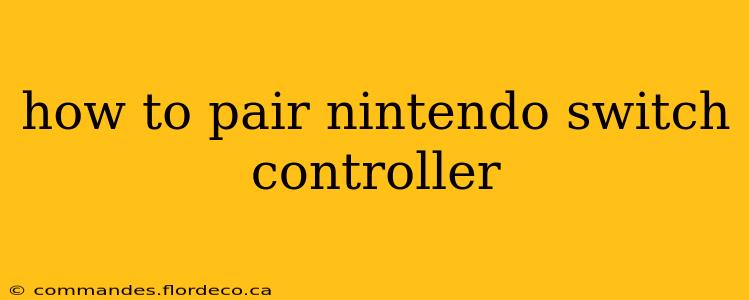 how to pair nintendo switch controller