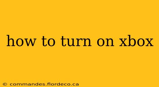 how to turn on xbox