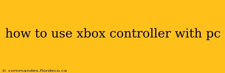 how to use xbox controller with pc