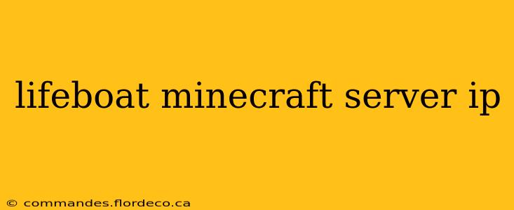 lifeboat minecraft server ip