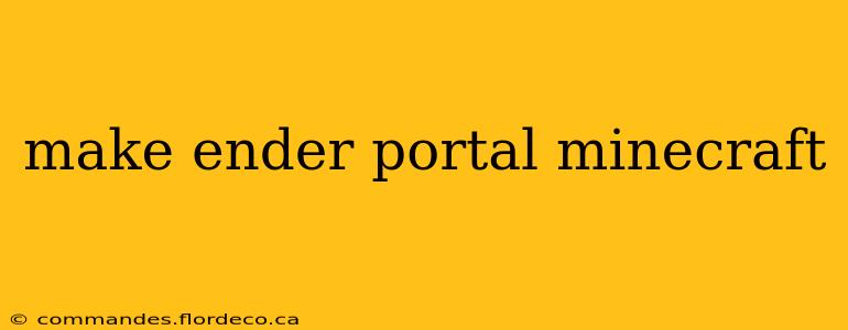 make ender portal minecraft