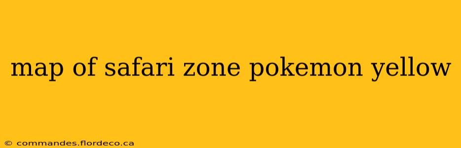 map of safari zone pokemon yellow