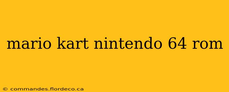 mario kart nintendo 64 rom