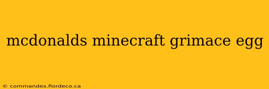 mcdonalds minecraft grimace egg