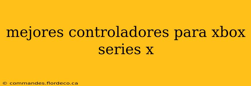 mejores controladores para xbox series x