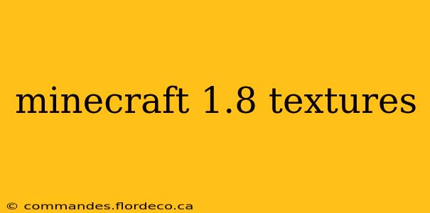 minecraft 1.8 textures