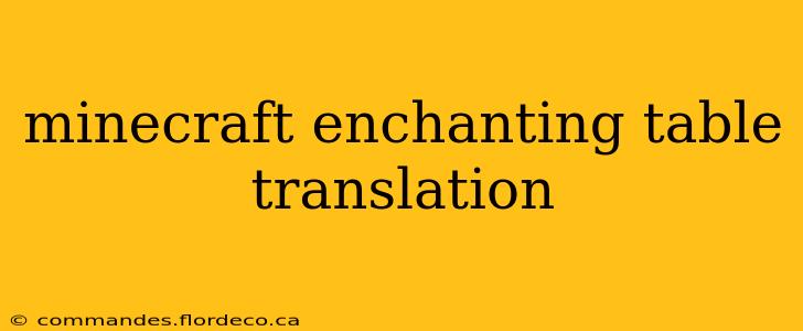 minecraft enchanting table translation