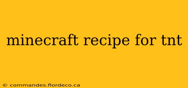 minecraft recipe for tnt