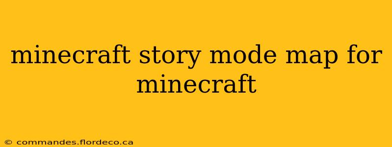 minecraft story mode map for minecraft