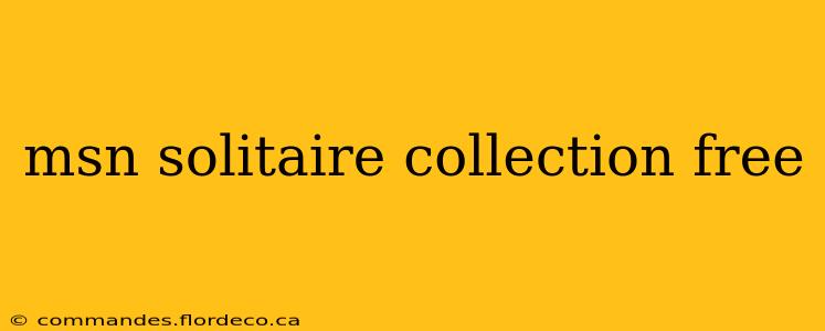 msn solitaire collection free