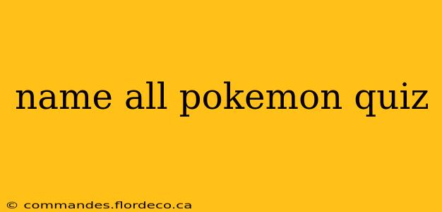 name all pokemon quiz
