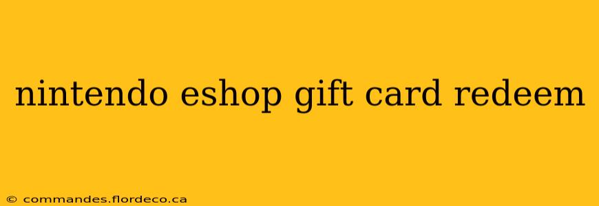 nintendo eshop gift card redeem