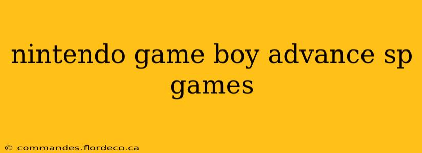 nintendo game boy advance sp games