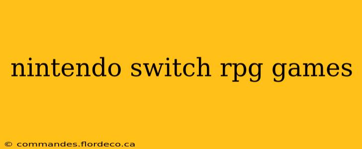 nintendo switch rpg games