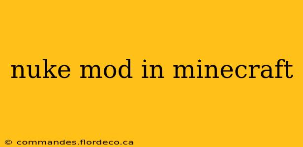 nuke mod in minecraft