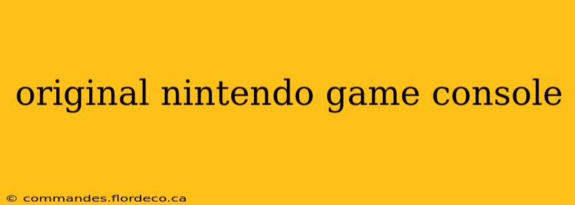 original nintendo game console