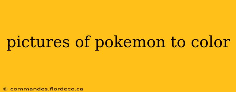 pictures of pokemon to color