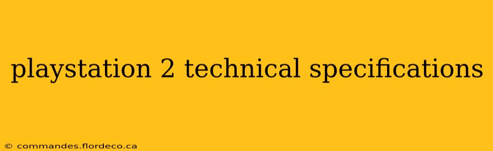 playstation 2 technical specifications