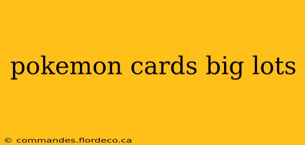 pokemon cards big lots