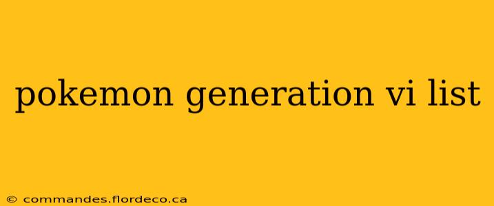 pokemon generation vi list