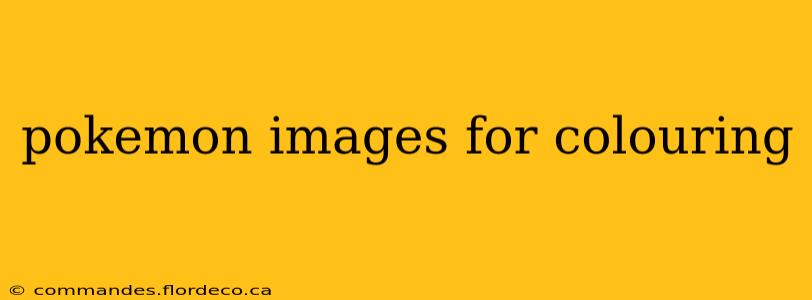 pokemon images for colouring