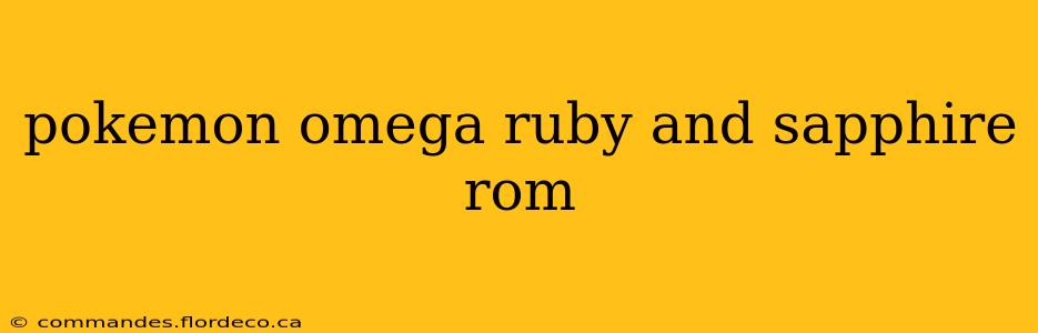 pokemon omega ruby and sapphire rom