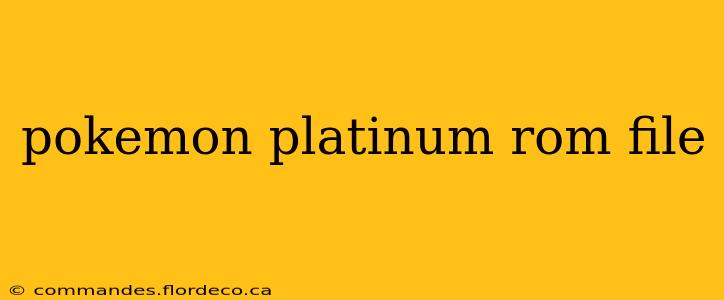 pokemon platinum rom file