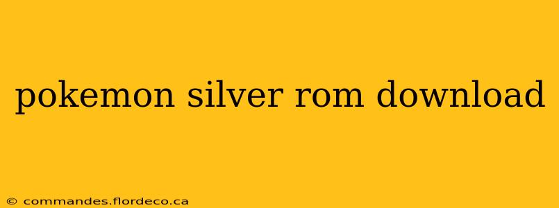 pokemon silver rom download