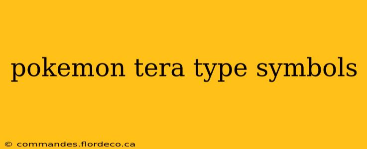 pokemon tera type symbols