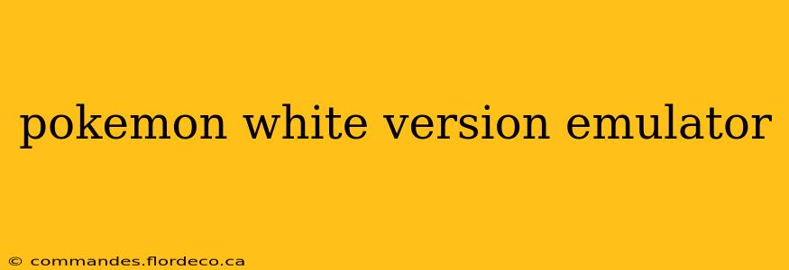 pokemon white version emulator