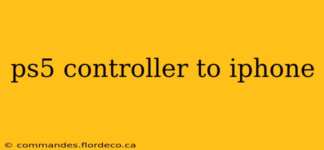 ps5 controller to iphone