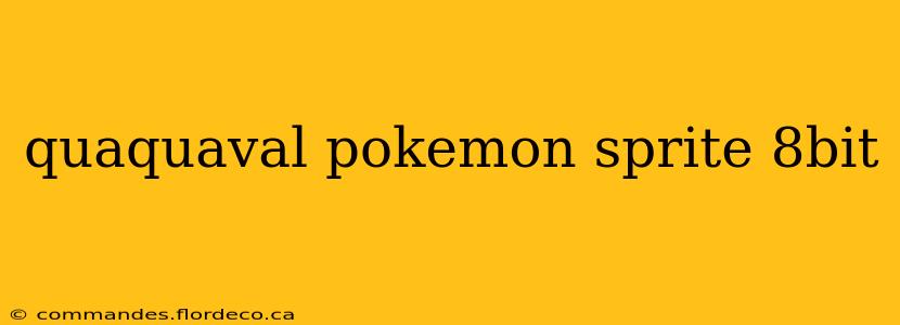 quaquaval pokemon sprite 8bit