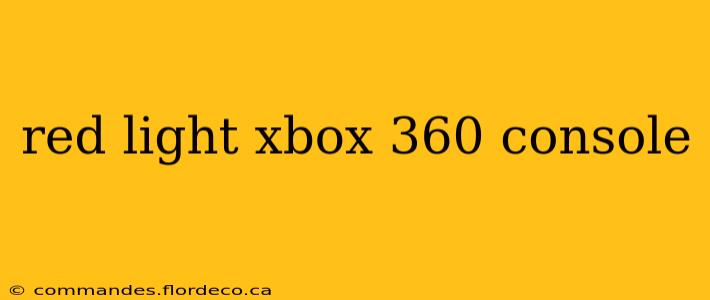 red light xbox 360 console