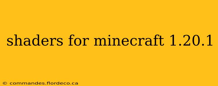 shaders for minecraft 1.20.1