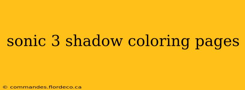 sonic 3 shadow coloring pages