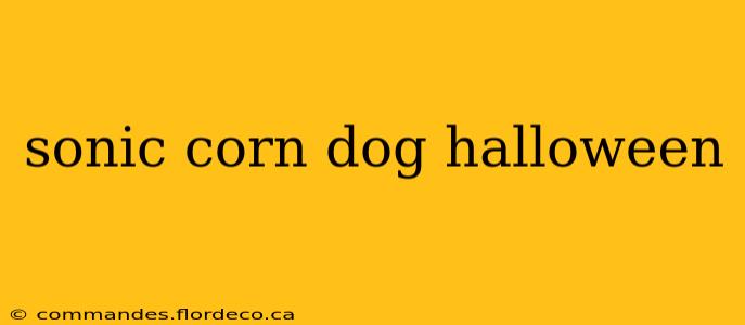 sonic corn dog halloween