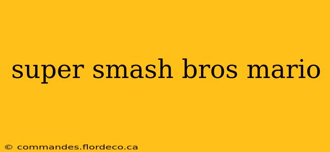 super smash bros mario