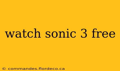 watch sonic 3 free
